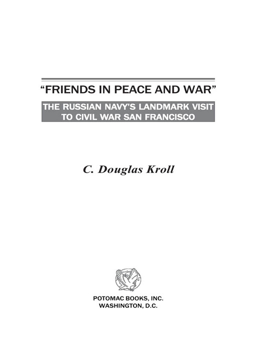 Title details for Friends in Peace and War by C. Douglas Kroll - Available